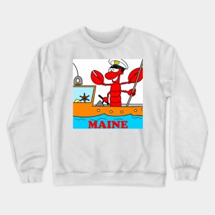 Lobster Piloting a Maine Lobster Boat Crewneck Sweatshirt